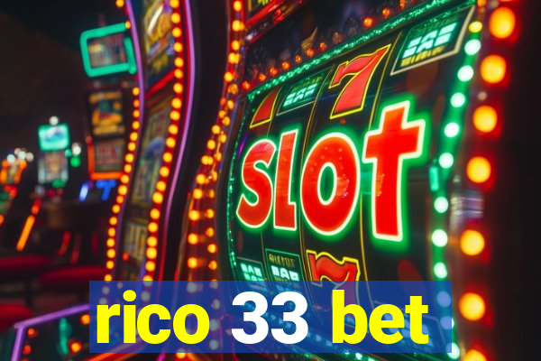 rico 33 bet